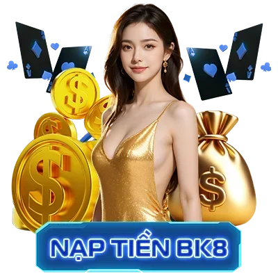 Tiến hành nạp tiền vào BK88